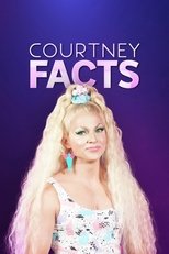 Poster for Courtney Facts