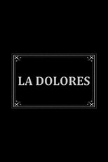 Poster for La Dolores 