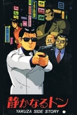 Shizukanaru Don: Yakuza Side Story