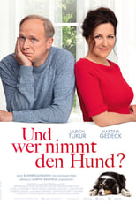 Poster for Und wer nimmt den Hund?