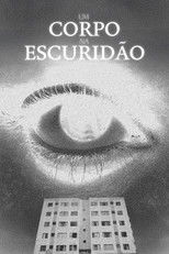 Um Corpo Na Escuridão poster