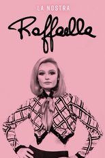 La nostra Raffaella poster movie