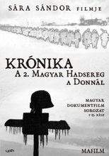 Krónika: A második magyar hadsereg a Donnál poster