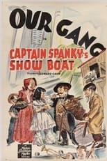 Poster for Captain Spanky's Show Boat 