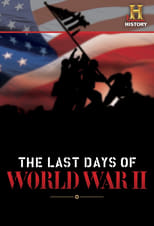 Poster for The Last Days of World War II Season 1