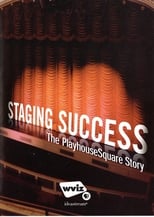 Poster di Staging Success: The PlayhouseSquare Story