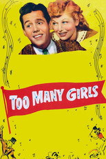 Too Many Girls