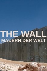 Poster for The Wall - Mauern der Welt