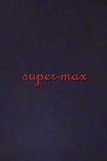 super-max