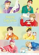 Poster for BTS Japan Official Fanmeeting Vol.4 ~Happy Ever After~