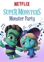 Poster for Super Monsters Monster Party