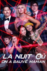 La nuit o&ugrave; on a sauv&eacute; Maman