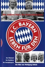 Poster for Leben für den FC Bayern 