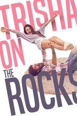 Trisha on the Rocks poster movie