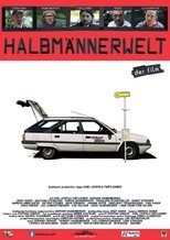 Poster for Halbmännerwelt 