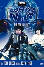 Doctor Who: The Ark in Space