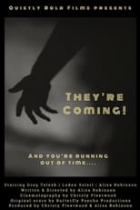 Poster for They're Coming!