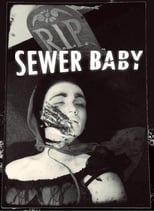 Poster for Sewer Baby