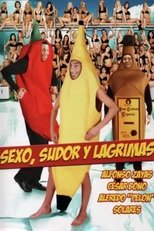 Poster for Sexo, sudor y lágrimas