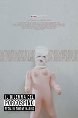 Poster for Il dilemma del porcospino