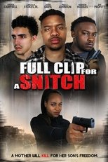 Poster for Full Clip for a Snitch