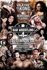 Poster for Bar Wrestling 4: Autumn In LA