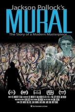 Poster di Jackson Pollock's Mural: The Story of a Modern Masterpiece