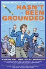 Poster for Hasn't Been Grounded