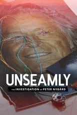Poster for Unseamly: The Investigation of Peter Nygård