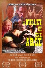 Poster for A Bullet in the Arse