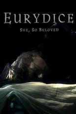 Poster for Eurydice: She, So Beloved