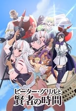 Poster anime Peter Grill to Kenja no Jikan Sub Indo