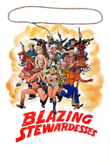 Poster for Blazing Stewardesses