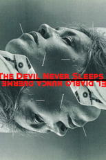 The Devil Never Sleeps (1994)