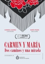 Poster for Carmen y María. Dos caminos y una mirada 