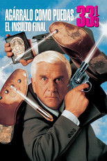 Naked Gun 33⅓: The Final Insult