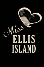 Miss Ellis Island