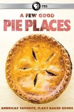 Poster di A Few Good Pie Places