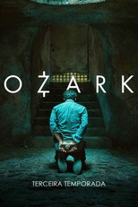 Ozark: 3ª Temporada