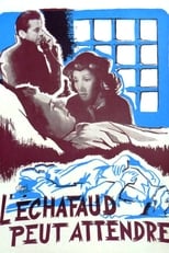 Poster for L'échafaud peut attendre