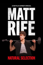 Matt Rife: Natural Selection serie streaming