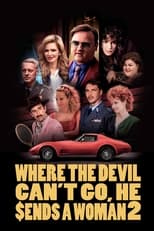 Poster for Where the Devil Can't Go, He Sends a Woman 2 