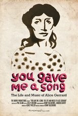 Poster for You Gave Me A Song: The Life and Music of Alice Gerrard