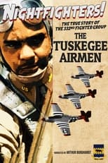 Poster for Nightfighters: The True Story Of The 332nd Fighter Group--The Tuskegee Airmen 