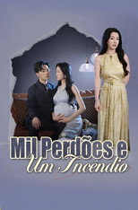 Mil Perdões e Um Incêndio poster