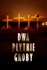 Dwa płytkie groby