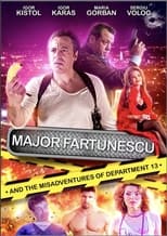 Poster for Major Fartunescu and the Misadventures of Department 13 