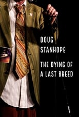 Poster for Doug Stanhope: The Dying of a Last Breed