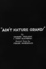 Poster for Ain't Nature Grand! 