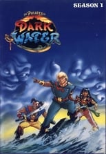 Poster for The Pirates of Dark Water Season 1